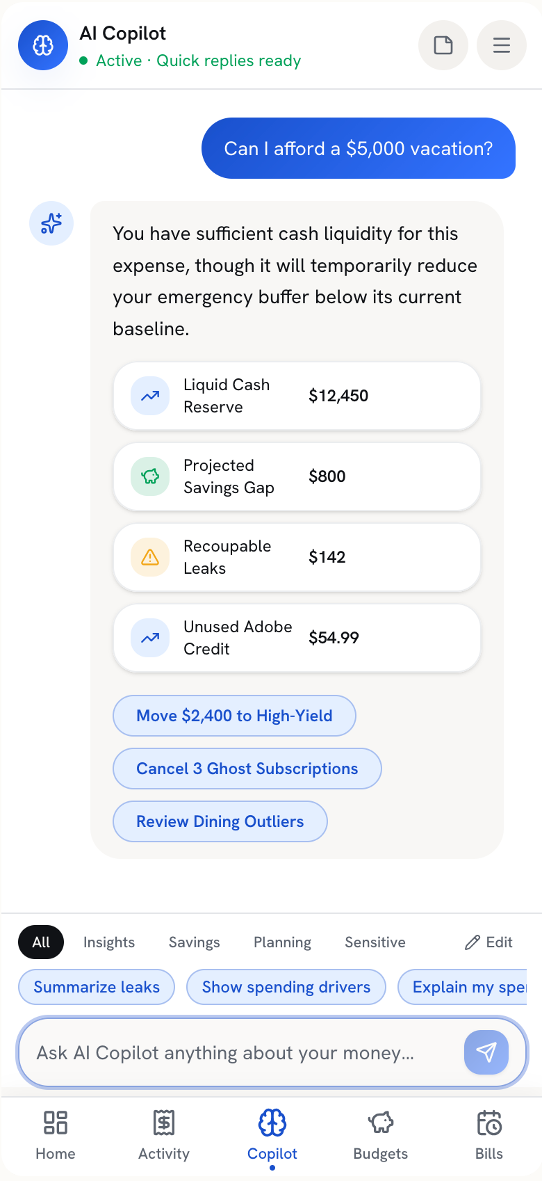 MoneyPatrol AI Copilot answering 'Can I afford a $5,000 vacation?' with liquid cash, savings gap, and recoupable leaks breakdown.